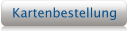 Kartenbestellung
