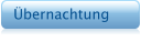 Übernachtung